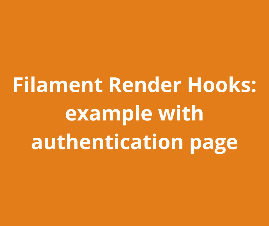 Filament Render Hooks: example with authentication pages